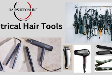 Electrical Hair Tools