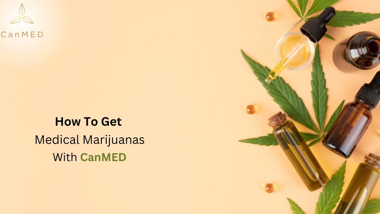 how to get medical marijuanas