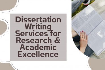 Dissertation Writing Services for Research & Academic Excellence