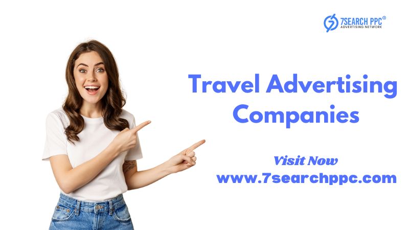 Travel Advertising Companies